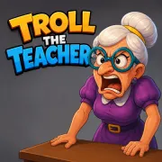 Troll the Teacher